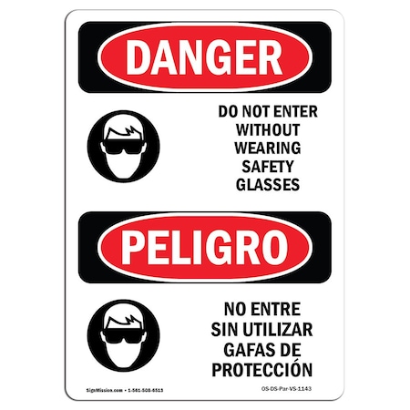 OSHA Danger, Do Not Enter W/O Glasses Bilingual, 10in X 7in Rigid Plastic